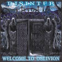 Disinter (USA) : Welcome to Oblivion